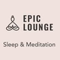 Epic Lounge - Sleep & Meditation logo