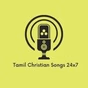 Tamil Christian Songs 24x7 logo