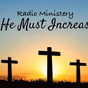 HE MUST INCREASE RADIO logo