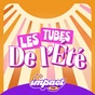 Impact FM - Les tubes de l'été logo