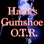 Hank's Gumshoe OTR logo