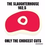 The Slaughterhouse 102.5 logo