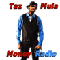 Taz Mula Money Radio logo