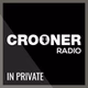 Crooner Radio - In Private logo