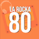 Logo de La Rocka - La Rocka 80´s