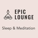 Epic Lounge - Sleep & Meditation logo