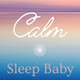 Calm Radio - Calm Sleep Baby logo