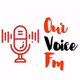 Logo de Our Voice FM