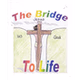 The Bridge To Life Radio logo