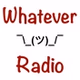 Whatever Radio logo