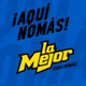 Logo de La Mejor FM 89.7 - XHAK