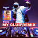 Logo de My Radio DJ - My Club Remix