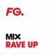Radio FG - FG Mix Rave Up logo
