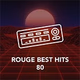 Logo de Rouge FM - Best Hits 80