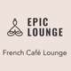 Logo de Epic Lounge - French Café Lounge
