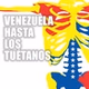 Venezuela Hasta Los Tuétanos logo