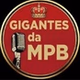 Gigantes da MPB logo
