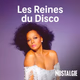 Logo de Nostalgie - Les Reines du Disco