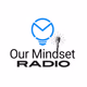 Logo de Our Mindset Radio