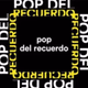 Logo de POP DEL RECUERDO - DJ PACHIN