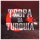 Logo de Radio Tropa da Turquia