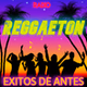 Reggaeton Exitos de Antes Radio logo