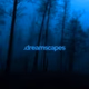 Logo de BOX Radio - Dreamscapes - Ambient Chill