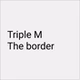 Triple M The Border logo