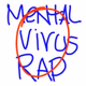 Logo de Mental virus Rap Radio