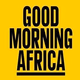 Logo de Good Morning Africa