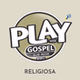 Playradios - Rede PLAY GOSPEL logo