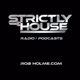 Logo de Strictly House Podcasts by Rob Rolme