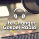 Life Changer Gospel Radio logo