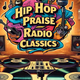Logo de Hip Hop Praise The Classics