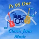 PS 95 ONE Classic Jesus Music logo