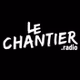 Le Chantier Radio logo