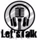 Logo de Let'sTalk Radio