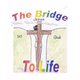 Logo de The Bridge To Life Radio