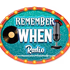 Remember When Radio logo