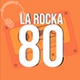 La Rocka - La Rocka 80´s logo