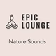 Epic Lounge - Nature Sounds logo