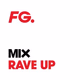 Logo de Radio FG - FG Mix Rave Up