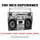 Logo de The 90's Experience - Classic Hip-Hop and R&B
