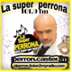 Logo de Radio La Super Perrona