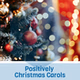 Positively Christmas Carols logo