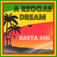 A REGGAE DREAM - Rasta 24H logo