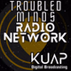 Troubled Minds Radio Network - KUAP-DB logo