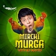 Radio Mirchi - Mirchi Murga logo