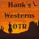 Hank's Westerns Old Time Radio logo
