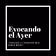 Logo de Evocando el Ayer